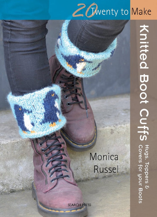 Monica Russel 20 To Make Knitted Boot Cuff Book