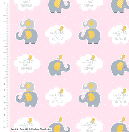 100% Cotton Pink Elephant Quote Fabric